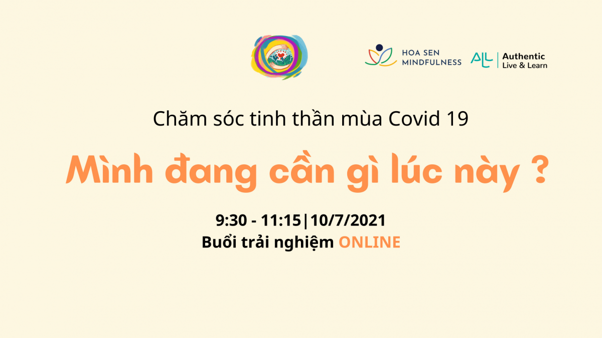 Workshop Trải Nghiệm: Mình đang cần gì lúc này? trong mùa COVID-19