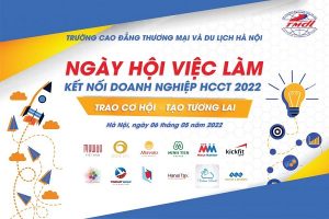 Một sự kiện lớn mà hơn 2000 sinh viên của trường Cao đẳng Thương mại và Du lịch Hà Nội đang háo hức đón chờ đó là "Ngày hội việc làm - Kết nối doanh nghiệp HCCT 2022" diễn ra trực tiếp tại HCCT. Thời gian: Thứ Sáu, ngày 06 tháng 5 năm 2022 Địa điểm: Trường Cao đẳng Thương mại và du lịch Hà Nội