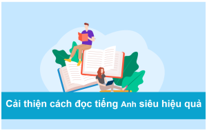 (Phương pháp cải thiện vốn ngoại ngữ hãy đọc nhiều những tư liệu và thông tin tiếng Anh - nguồn Internet)