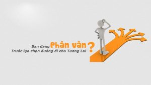 (Lựa chọn đường đi cho tương lai – Nguồn: Internet)