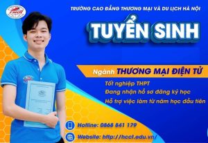 (Học Thương mại điện tử ra trường làm nghề gì? Hãy đến với HCCT để nhận được câu trả lời)