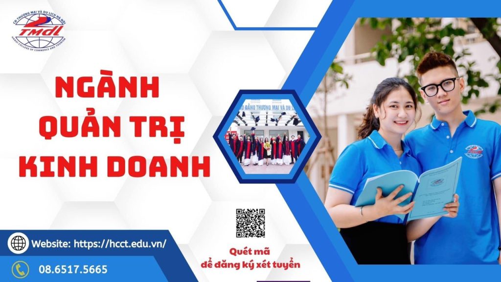 Quản trị kinh doanh là gì? Vai trò của ngành Quản trị kinh doanh đối ...