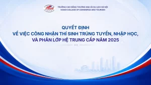 Quyết định về việc công nhận thí sinh trúng tuyển, nhập học, và phân lớp hệ trung cấp năm 2025
