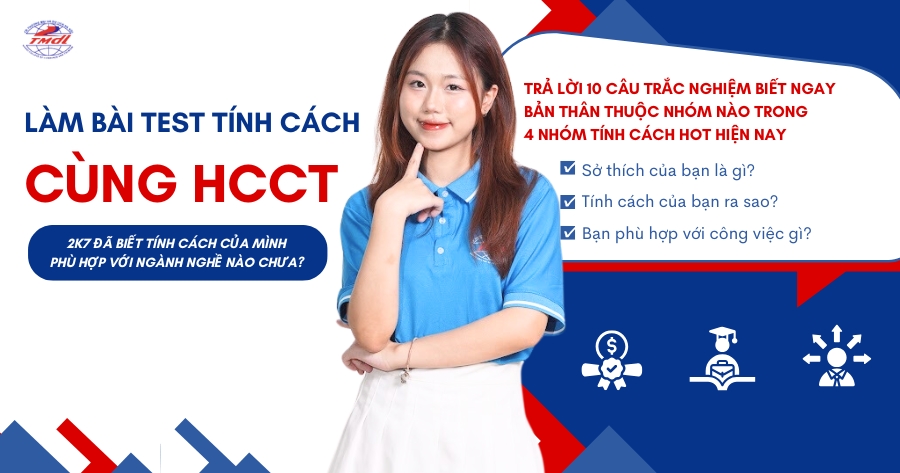 Bài trắc nghiệm tính cách xác định ngành nghề phù hợp với bản thân