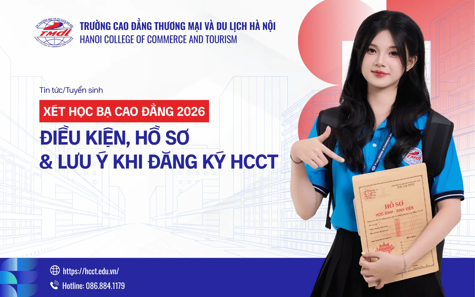 Xét học bạ cao đẳng 2026- Điều kiện, hồ sơ & lưu ý khi đăng ký HCCT