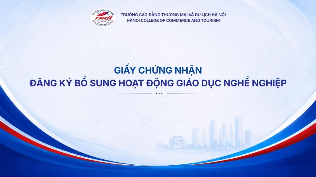 Giấy chứng nhận đăng ký bổ sung hoạt động Giáo dục nghề nghiệp